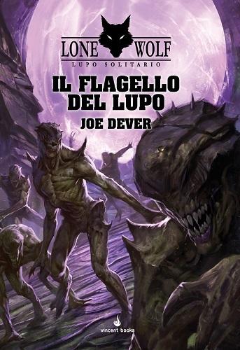 19 - LUPO SOLITARIO - VOL. 19 - IL FLAGELLO DEL LUPO