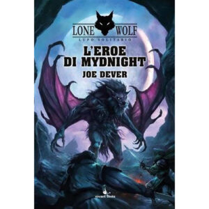 23 - LUPO SOLITARIO - VOL. 23 - L'EROE DI MYDNIGHT