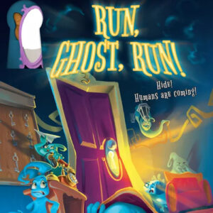 RUN, GHOST, RUN!