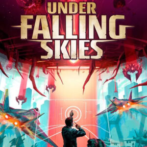 UNDER FALLING SKIES