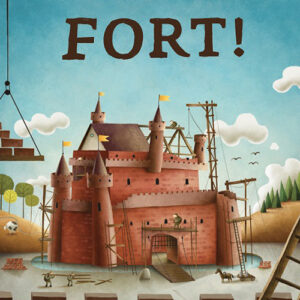 FORT!