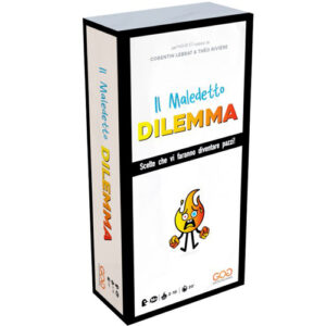 IL MALEDETTO DILEMMA