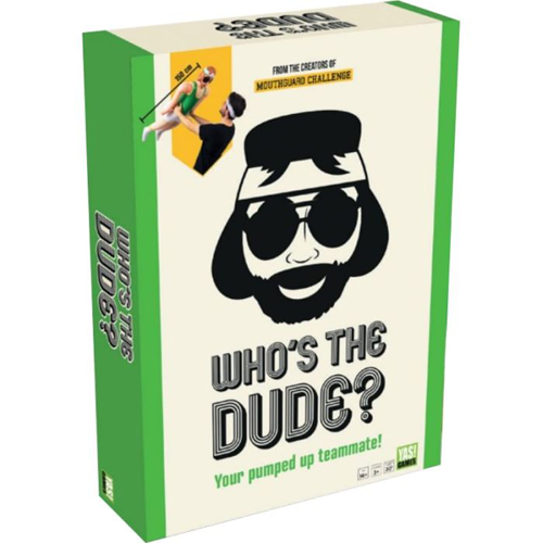 WHO'S THE DUDE?
